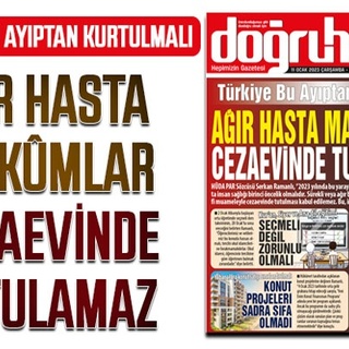 Türkiye bu ayıptan kurtulmalı AĞIR HASTA MAHKÛMLAR CEZAEVİNDE TUTULAMAZ