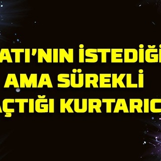 Batı’nın istediği ama sürekli kaçtığı kurtarıcı!