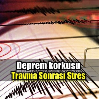 Uzmanlardan deprem sonrası “psikolojik ilk yardım” önerisi
