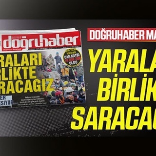 YARALARI BİRLİKTE SARACAĞIZ