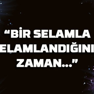 “Bir selamla selamlandığınız zaman…”