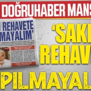 ‘SAKIN REHAVETE KAPILMAYALIM’