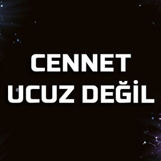 Cennet ucuz değil…