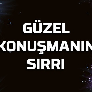 Güzel konuşmanın sırrı…