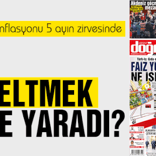 Türk-İş: Gıda enflasyonu 5 ayın zirvesinde FAİZ YÜKSELTMEK NE İŞE YARADI?