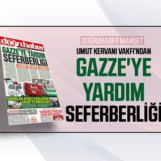 UMUT KERVANI’NDAN GAZZE’YE YARDIM SEFERBERLİĞİ