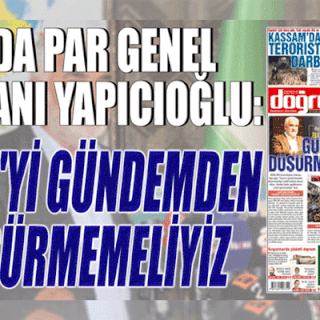 HÜDA PAR Genel Başkanı Yapıcıoğlu: GAZZE’Yİ GÜNDEMDEN DÜŞÜRMEMELİYİZ