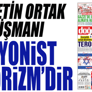 Ümmetin ortak düşmanı ‘SİYONİST TERÖRİZM’DİR