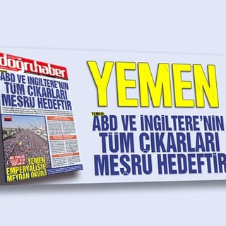 Yemen: ABD VE İNGİLTERE’NİN TÜM ÇIKARLARI MEŞRU HEDEFTİR