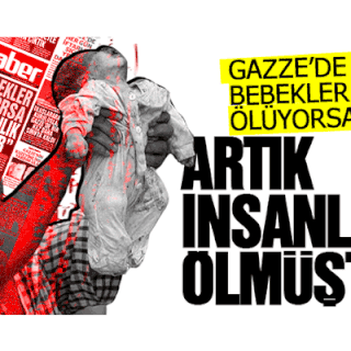 “GAZZE’DE BEBEKLER ÖLÜYORSA ARTIK İNSANLIK ÖLMÜŞTÜR”