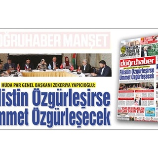 HÜDA PAR Genel Başkanı Yapıcıoğlu: FİLİSTİN ÖZGÜRLEŞİRSE ÜMMET ÖZGÜRLEŞECEK