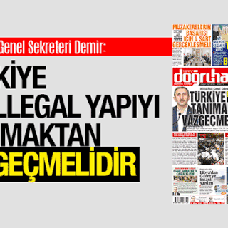 HÜDA PAR Genel Sekreteri Demir: TÜRKİYE BU İLLEGAL YAPIYI TANIMAKTAN VAZGEÇMELİDİR